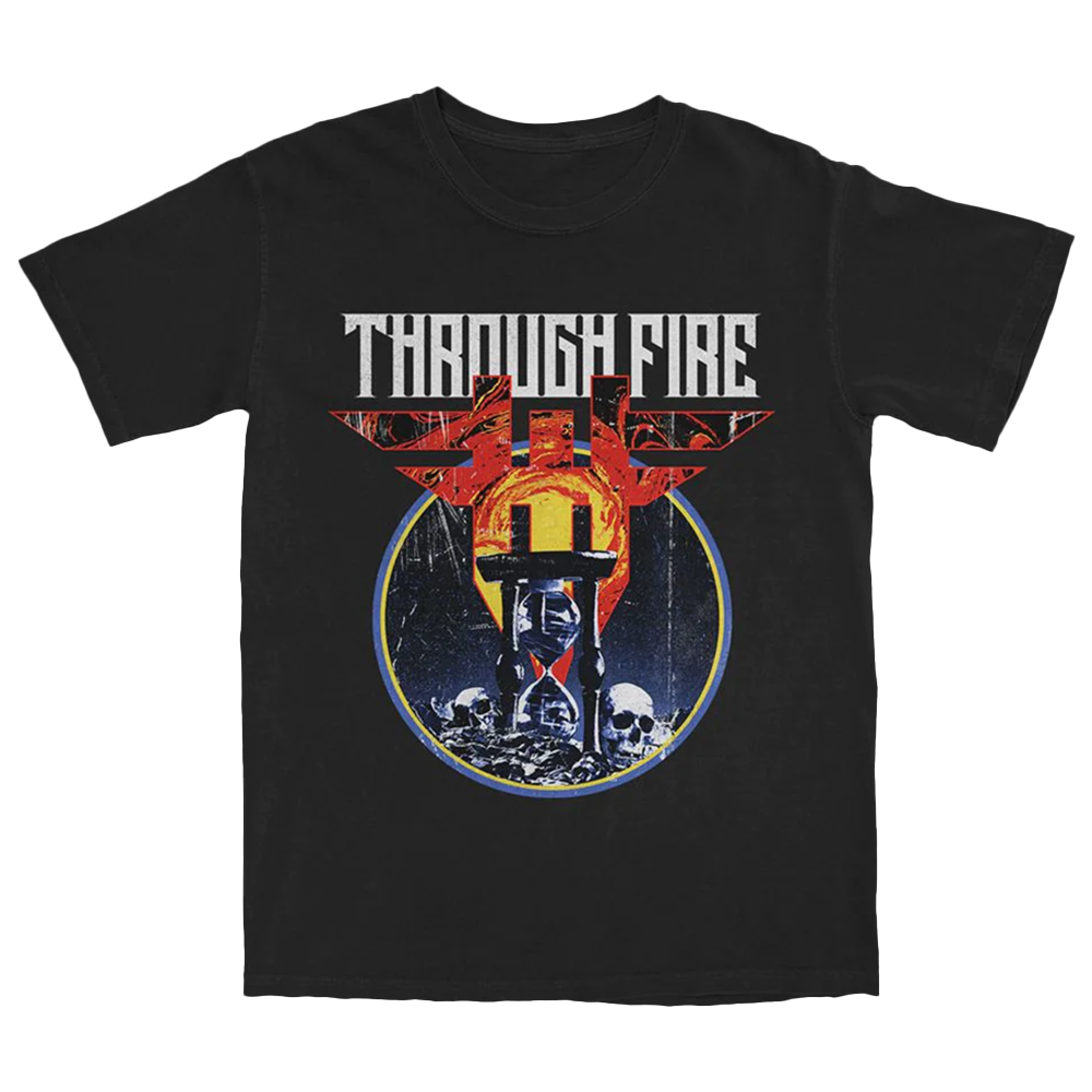 Through Fire - Hour Glass Black T-Shirt