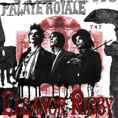 PALAYE ROYALE 'ELEANOR RIGBY' COVER OUT NOW