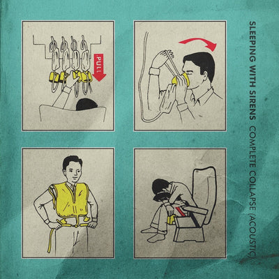 SLEEPING w/ SIRENS 'COMPLETE COLLAPSE (ACOUSTIC)' OUT NOW
