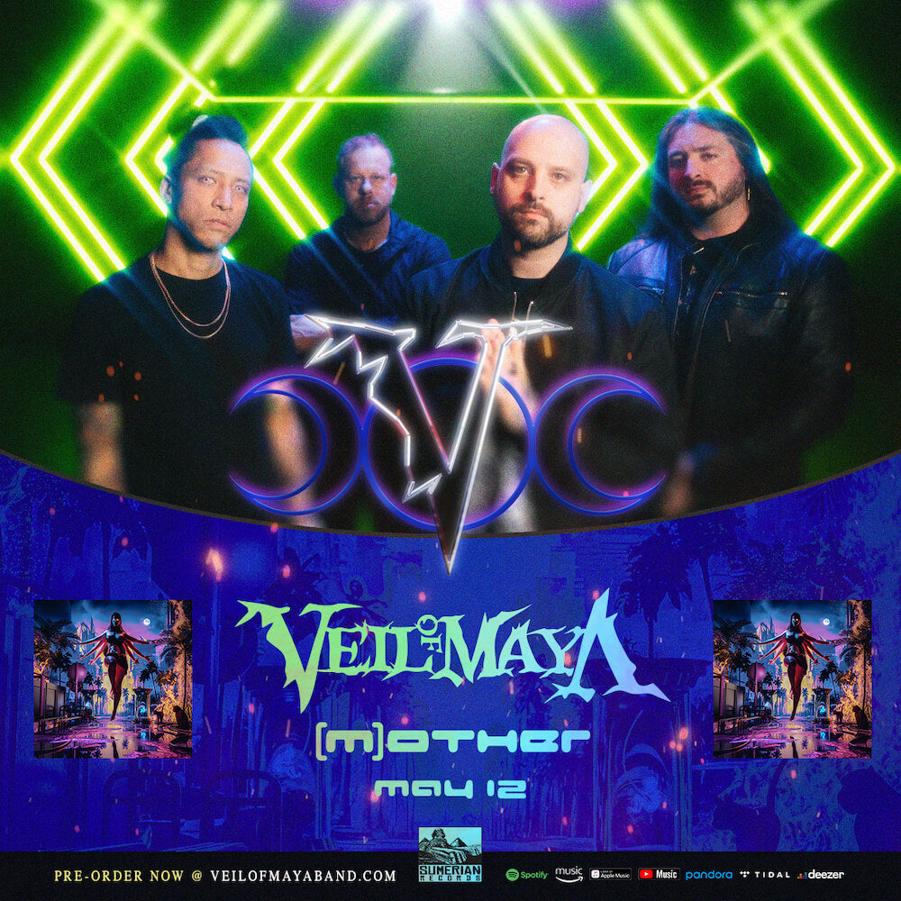 VEIL OF MAYA NEW ALBUM '[M]OTHER' OUT 5/12