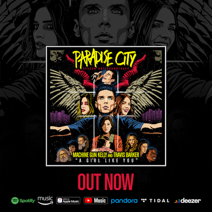 PARADISE CITY x MGK x TRAVIS BARKER TRACK OUT NOW