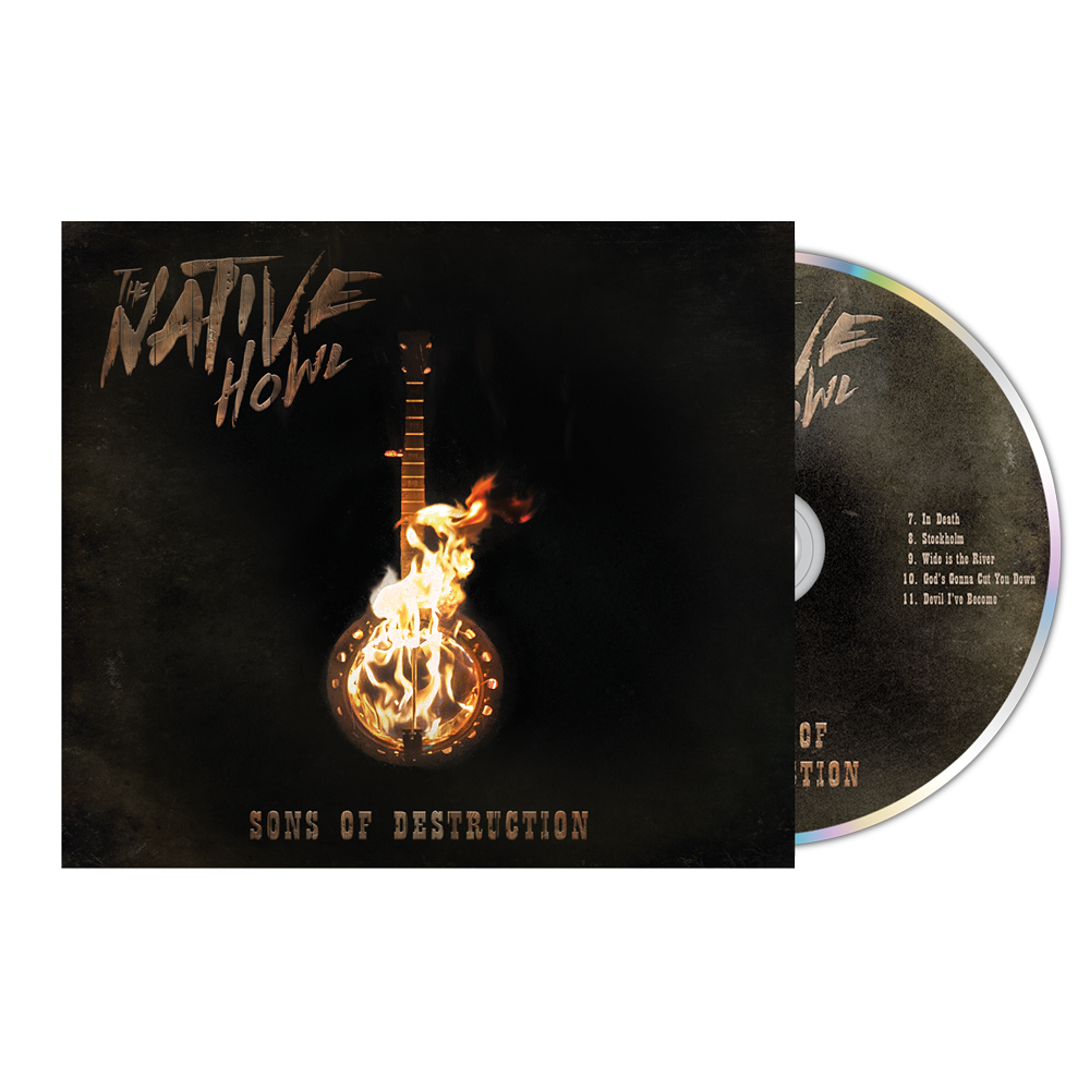 The Native Howl - 'Sons Of Destruction' CD Digipak