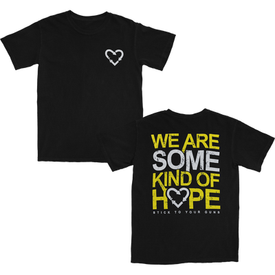 Stick To Your Guns - We Are Some Kind Of Hope T-Shirt (Black)