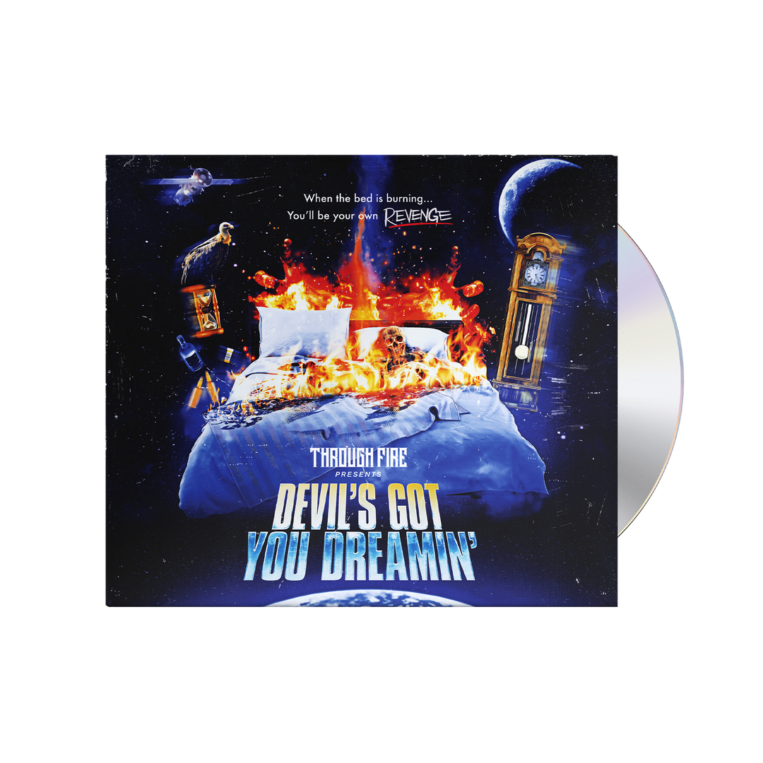 Through Fire - 'Devil's Got You Dreamin' CD Digipack