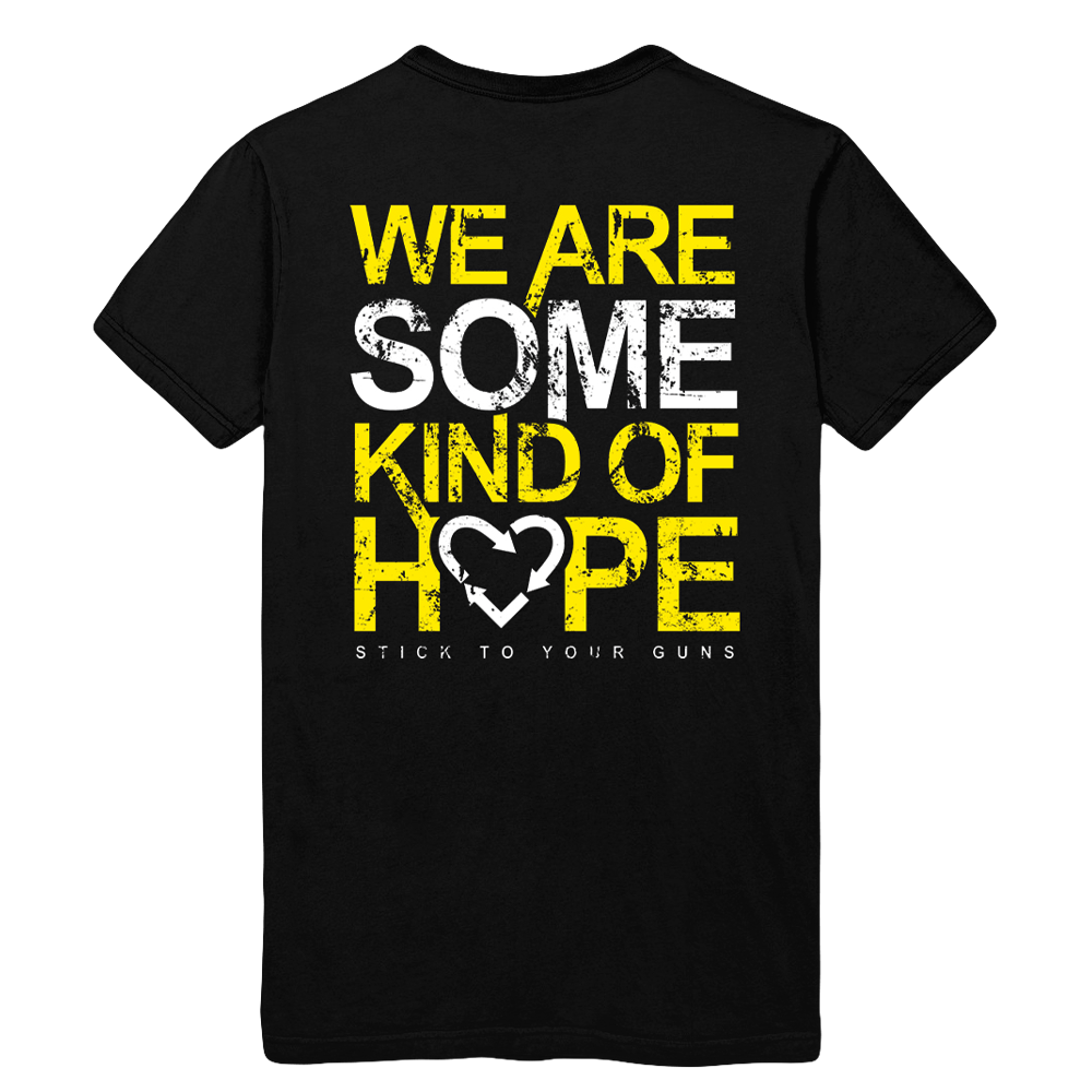 Stick To Your Guns - We Are Some Kind Of Hope T-Shirt (Black)
