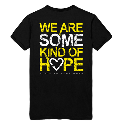 Stick To Your Guns - We Are Some Kind Of Hope T-Shirt (Black)
